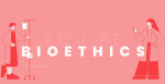 Visuel Bioethics